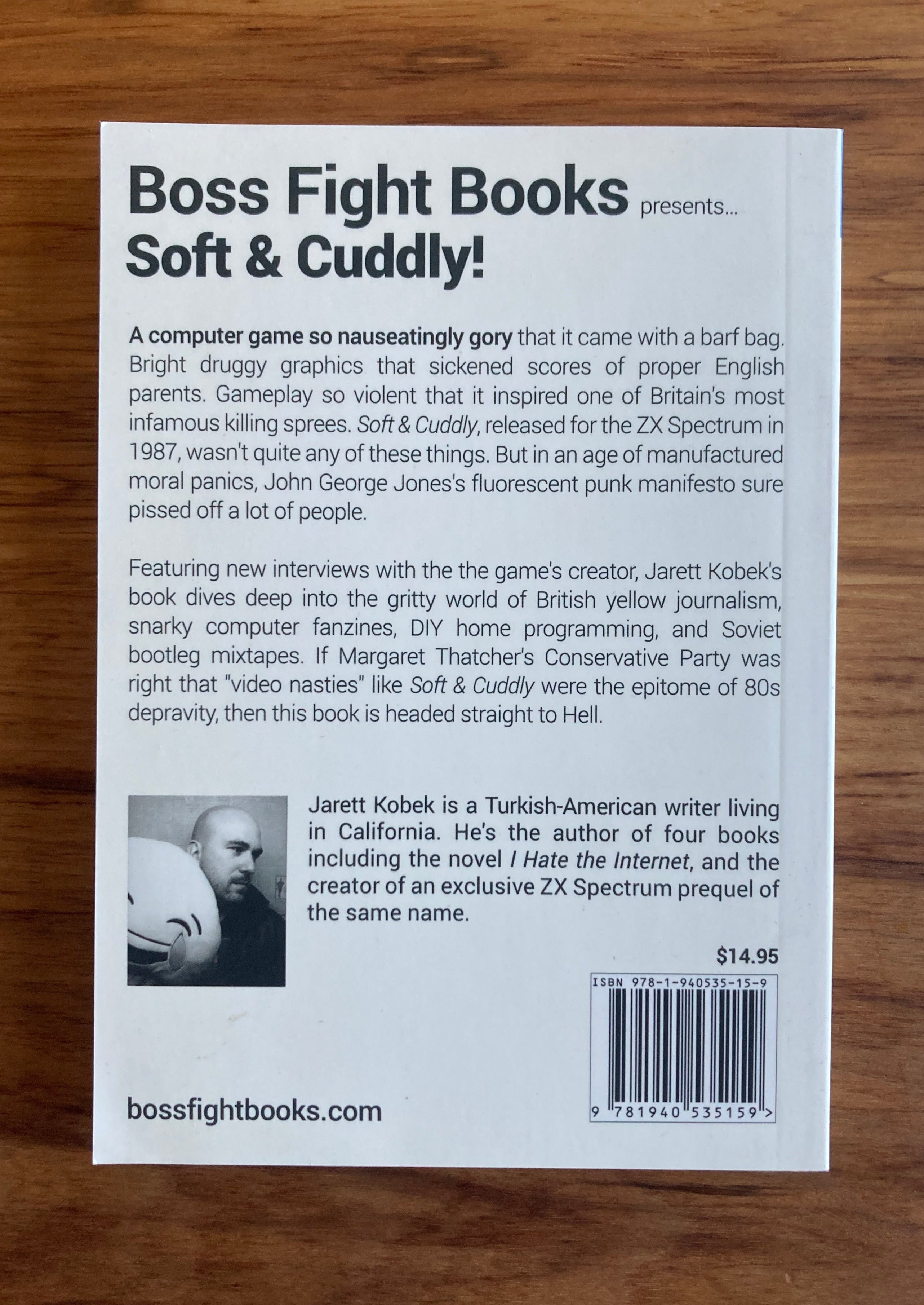 Soft & Cuddly by Jarett Kobek – Boss Fight Books