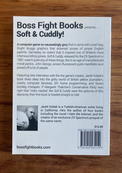 Soft & Cuddly by Jarett Kobek